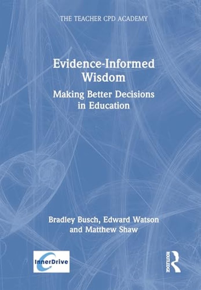 Evidence-Informed Wisdom