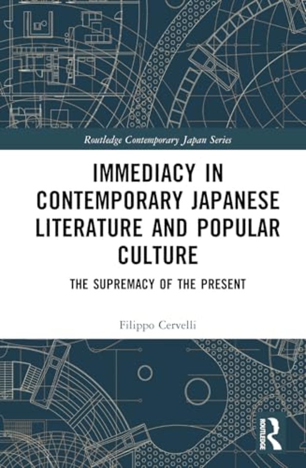 Immediacy in Contemporary Japanese Literature and Popular Culture