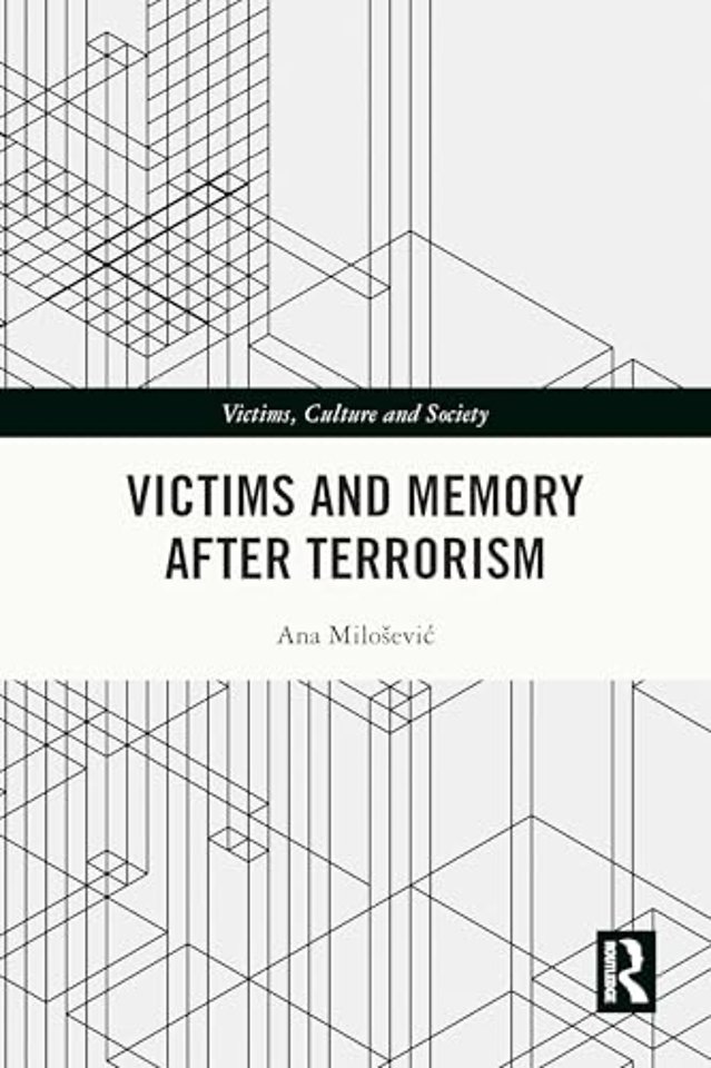 Victims and Memory After Terrorism