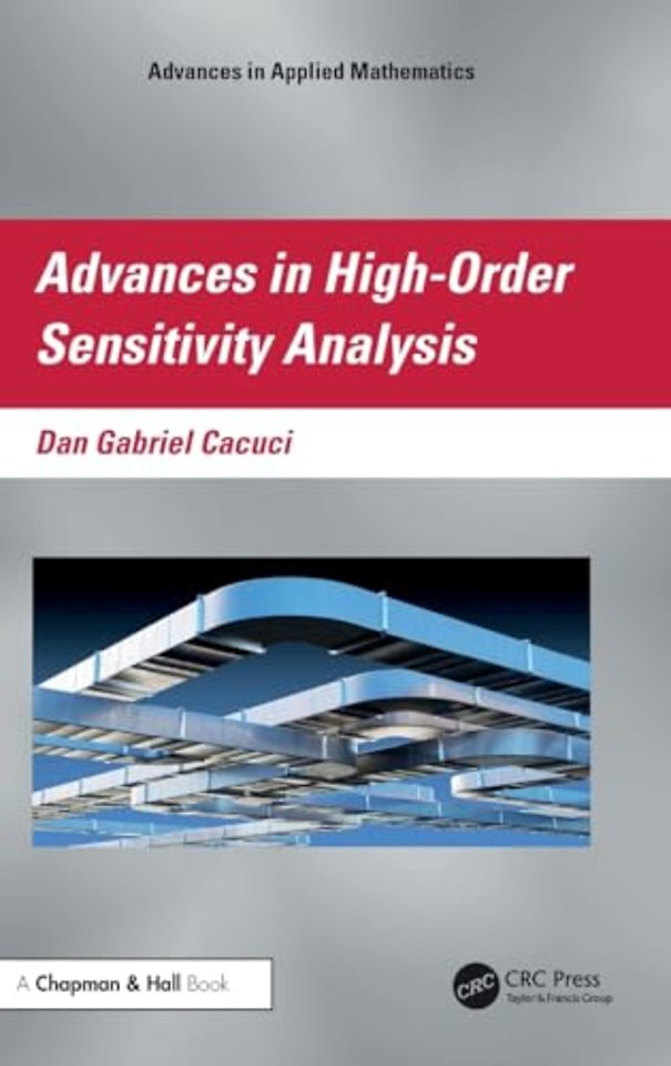 Advances in High-Order Sensitivity Analysis