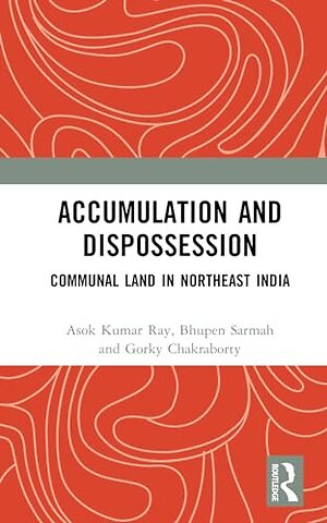 Accumulation and Dispossession