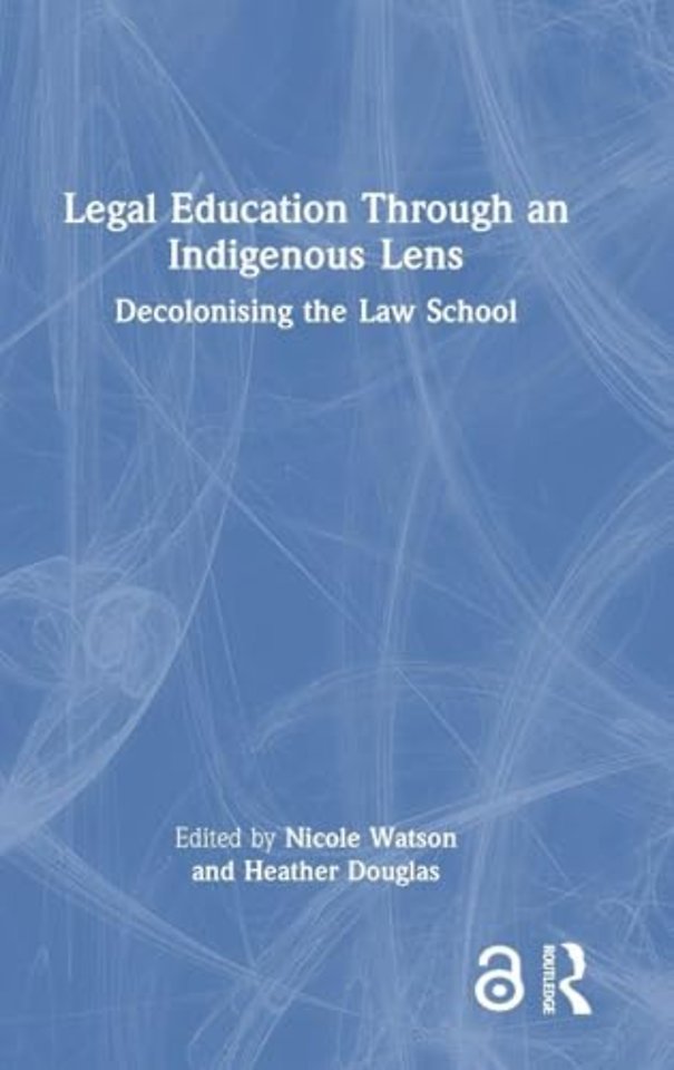 Legal Education Through an Indigenous Lens