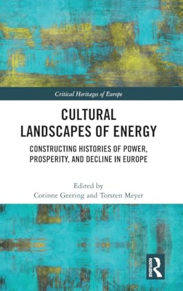 Cultural Landscapes of Energy