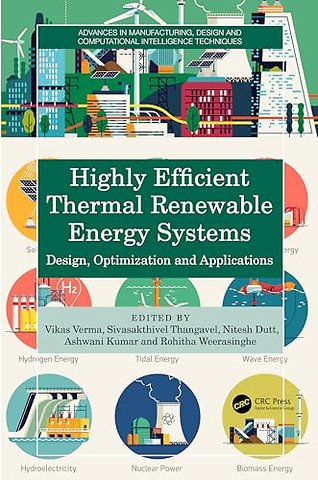 Highly Efficient Thermal Renewable Energy Systems