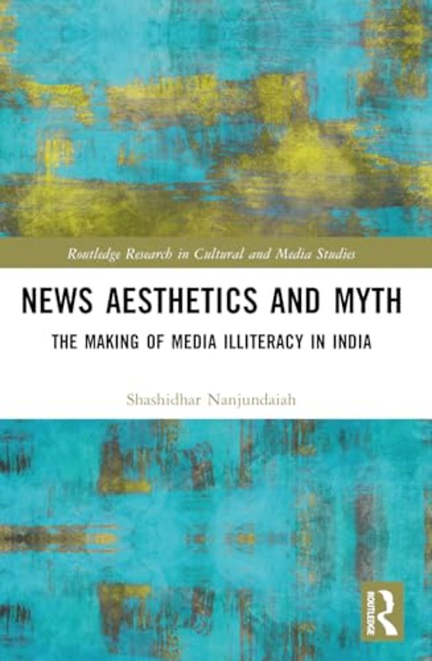 News Aesthetics and Myth