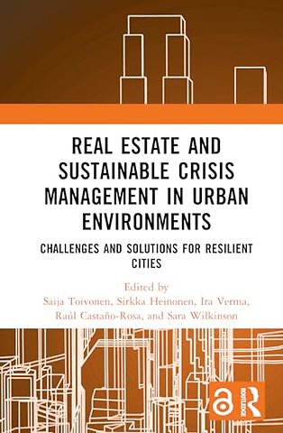Real Estate and Sustainable Crisis Management in Urban Environments