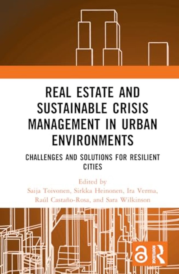 Real Estate and Sustainable Crisis Management in Urban Environments