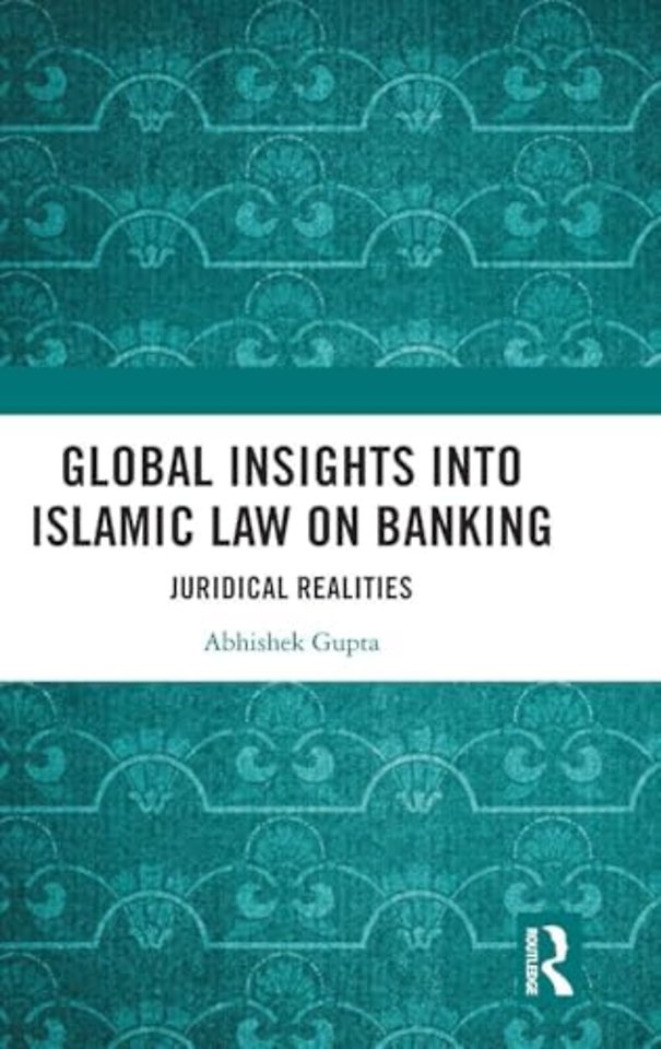 Global Insights into Islamic Law on Banking