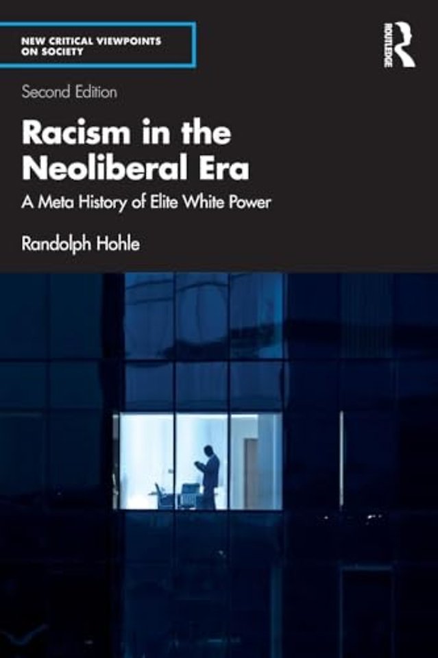 Racism in the Neoliberal Era