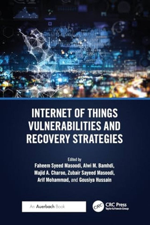 Internet of Things Vulnerabilities and Recovery Strategies