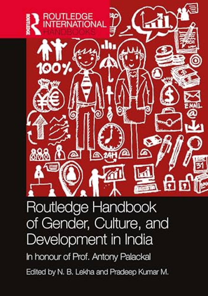 Routledge Handbook of Gender, Culture, and Development in India