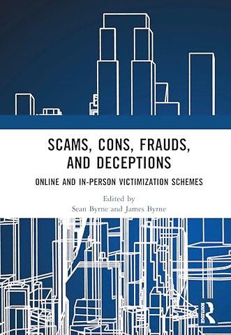 Scams, Cons, Frauds, and Deceptions
