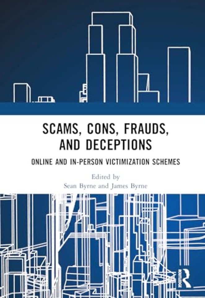 Scams, Cons, Frauds, and Deceptions