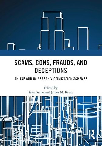 Scams, Cons, Frauds, and Deceptions