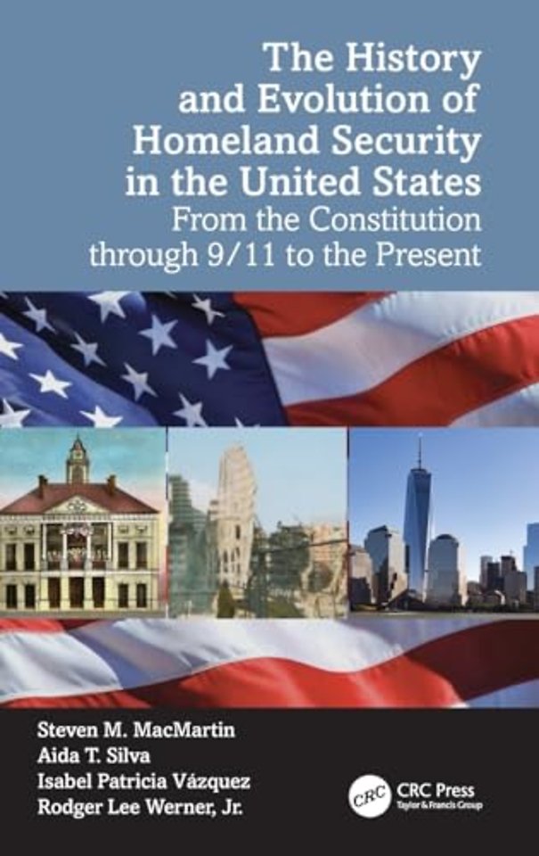 The History and Evolution of Homeland Security in the United States
