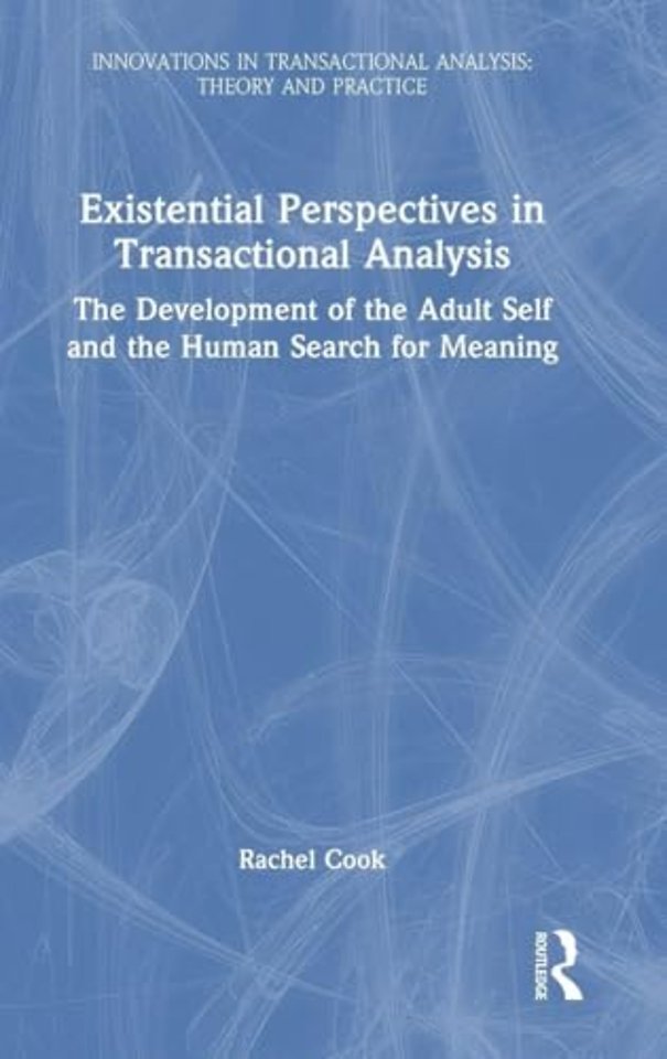 Existential Perspectives in Transactional Analysis