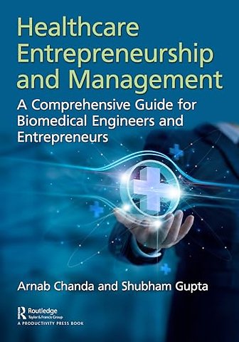 Healthcare Entrepreneurship and Management