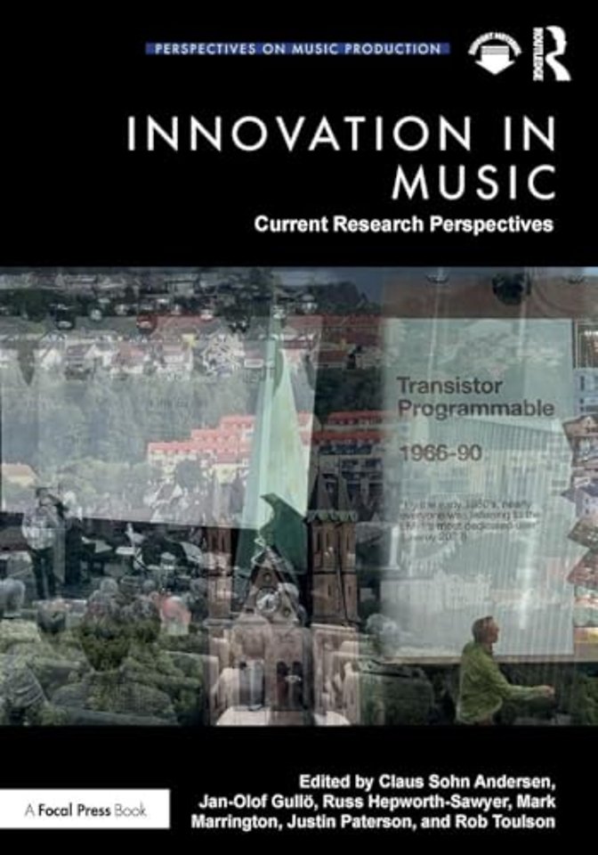 Innovation in Music: Current Research Perspectives