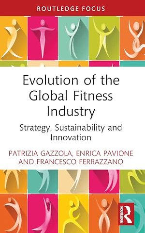 Evolution of the Global Fitness Industry