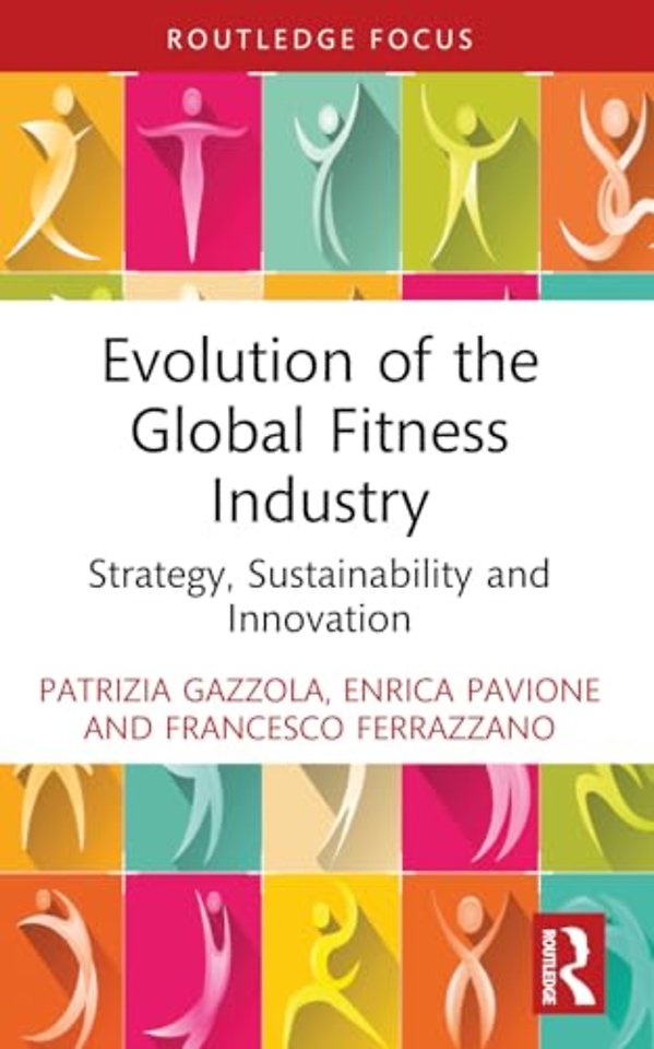 Evolution of the Global Fitness Industry