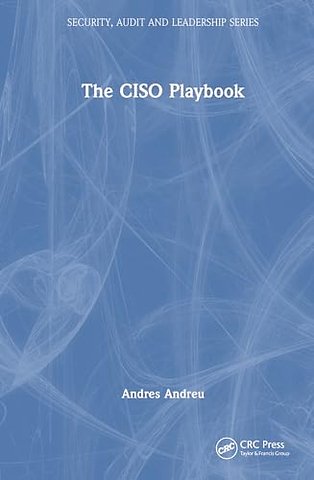 The CISO Playbook