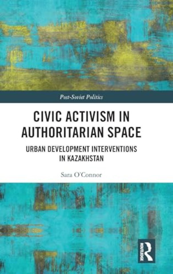 Civic Activism in Authoritarian Space