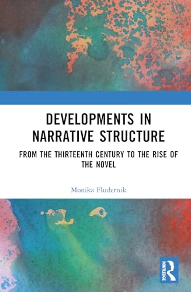 Developments in Narrative Structure: Two Volume Set