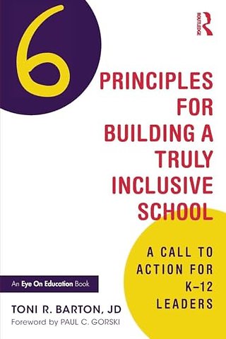Six Principles for Building a Truly Inclusive School