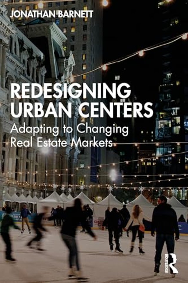 Redesigning Urban Centers