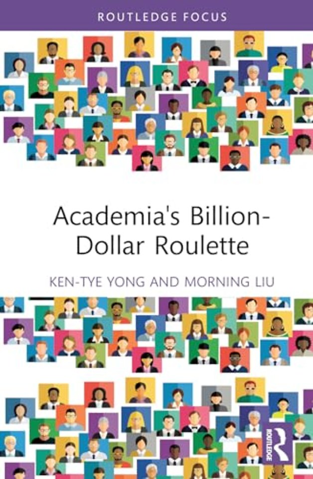 Academia's Billion-Dollar Roulette