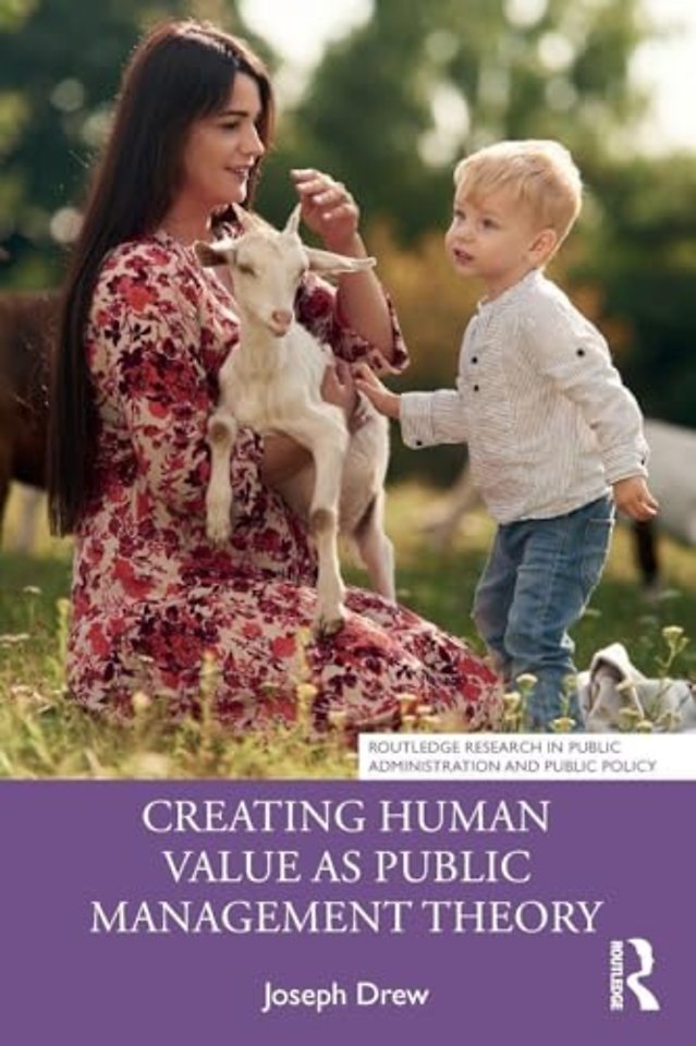 Creating Human Value as Public Management Theory