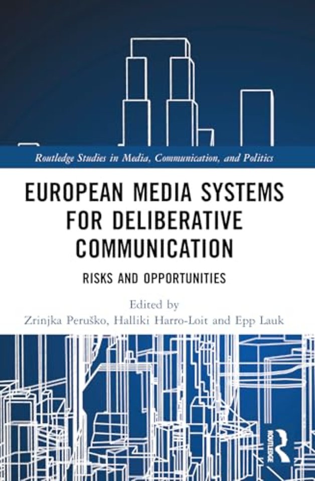 European Media Systems for Deliberative Communication