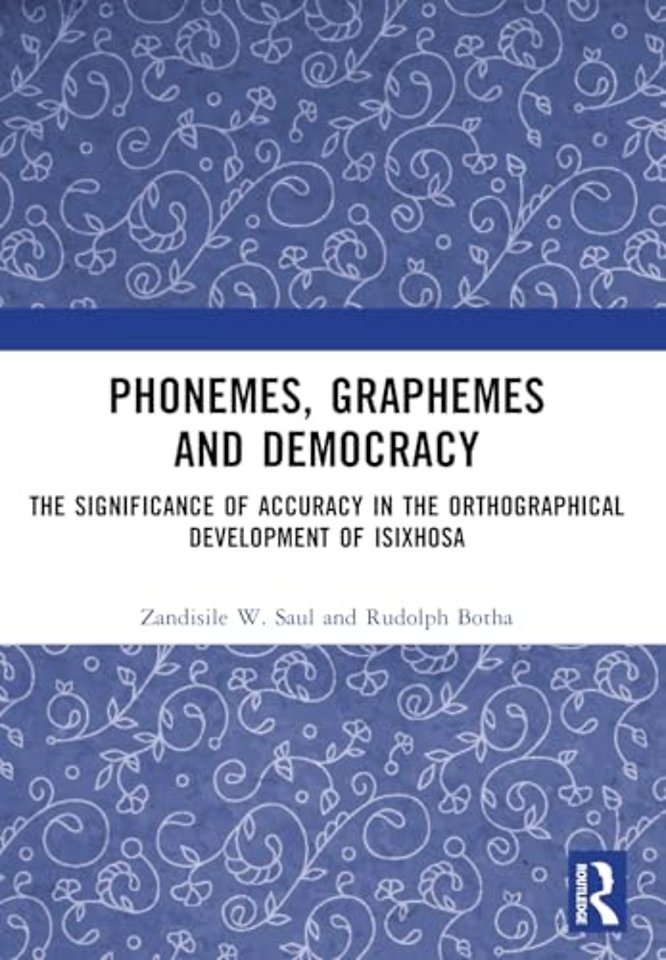 Phonemes, Graphemes and Democracy