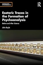 Esoteric Traces in the Formation of Psychoanalysis