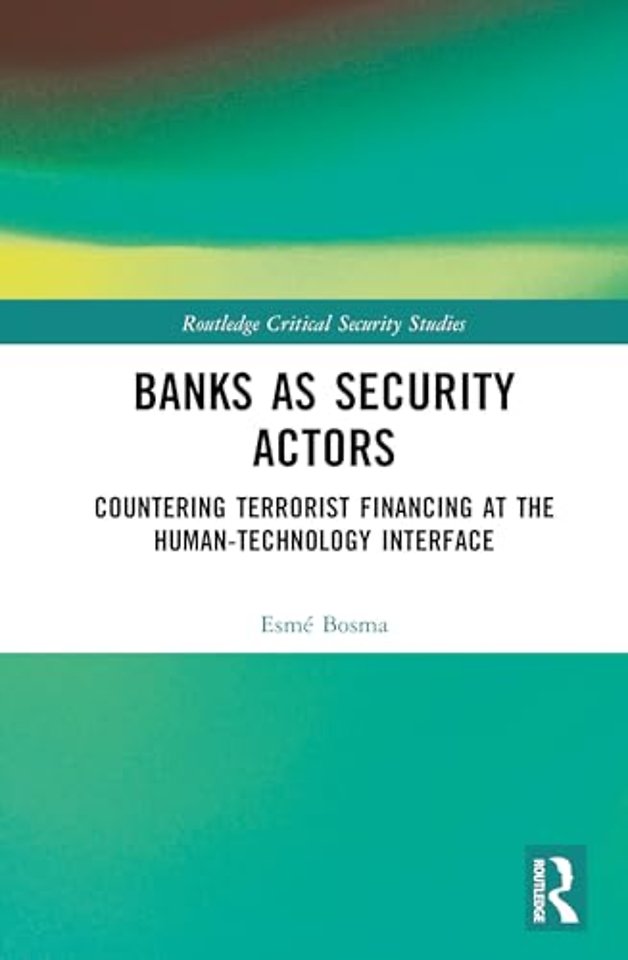 Banks as Security Actors
