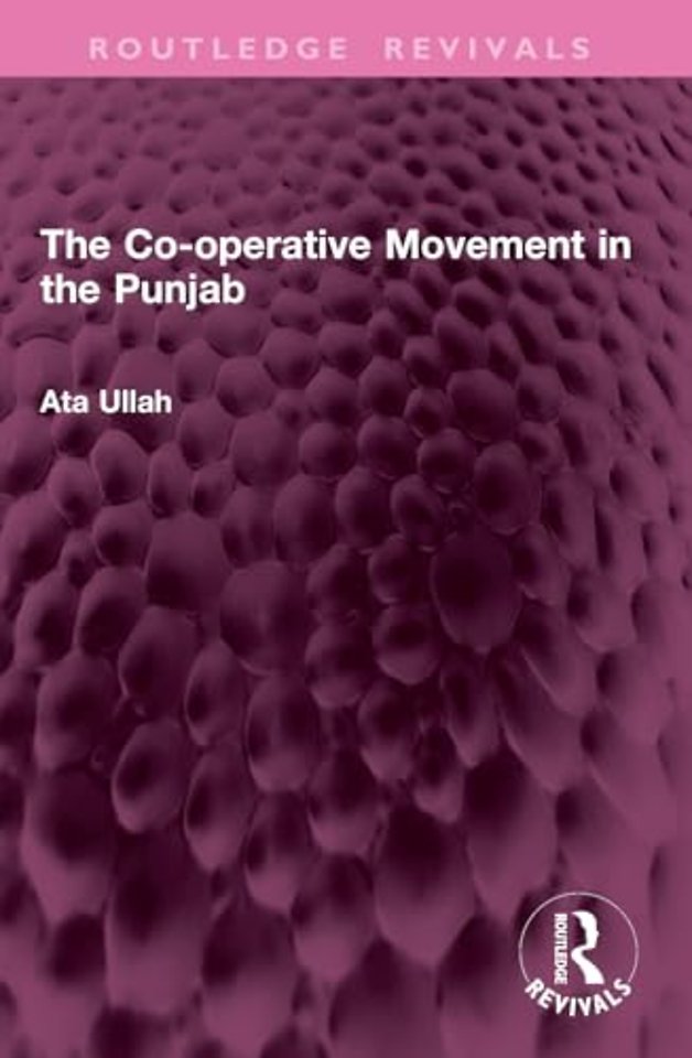 The Co-operative Movement in the Punjab