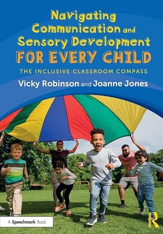 Navigating Communication and Sensory Development for Every Child