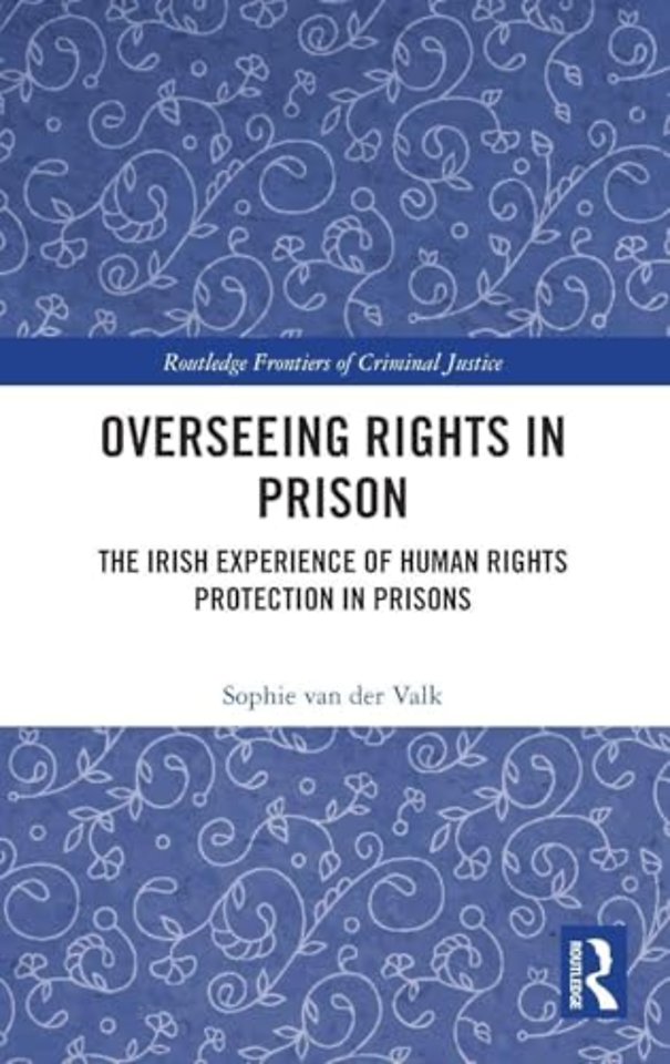 Overseeing Rights in Prison