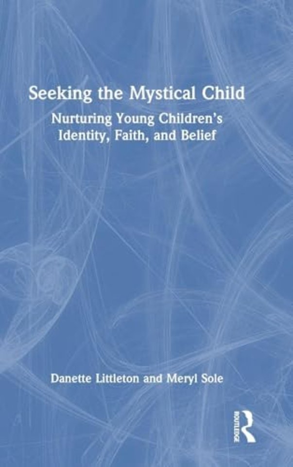 Seeking the Mystical Child
