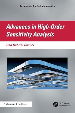Advances in High-Order Sensitivity Analysis