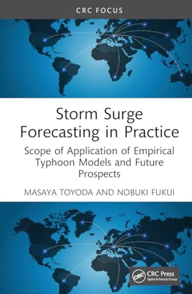 Storm Surge Forecasting and Future Projection in Practice