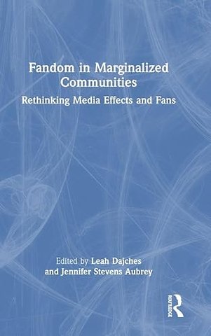 Fandom in Marginalized Communities