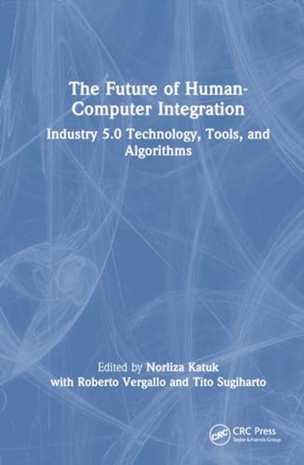 The Future of Human-Computer Integration