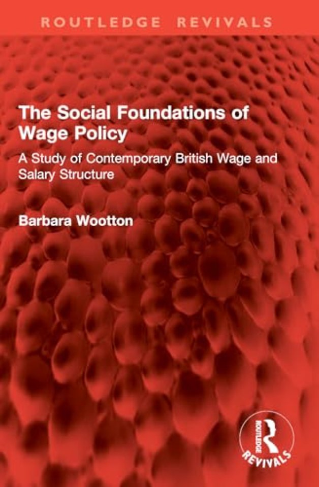 The Social Foundations of Wage Policy