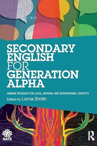 Secondary English for Generation Alpha