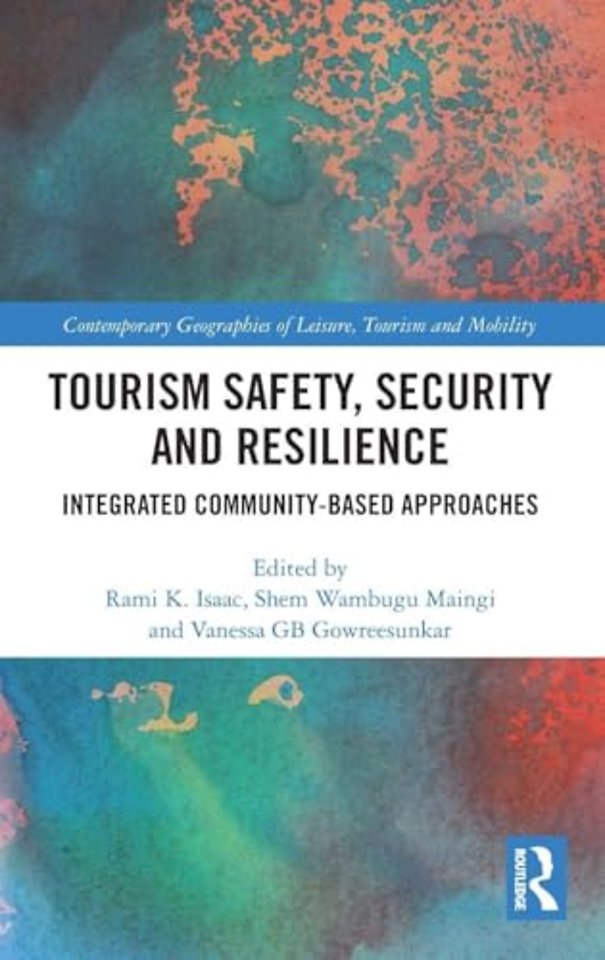 Tourism Safety, Security and Resilience