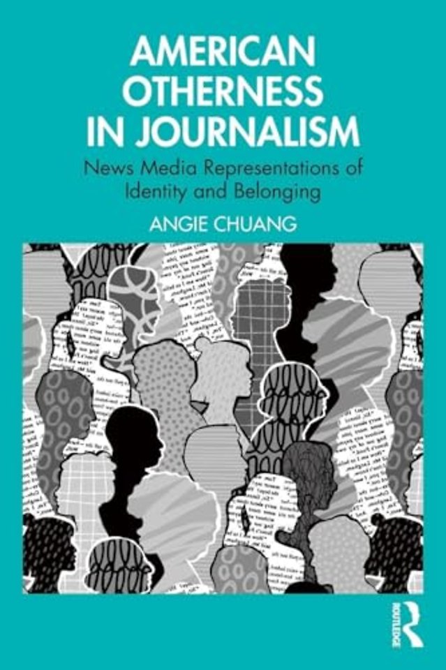American Otherness in Journalism