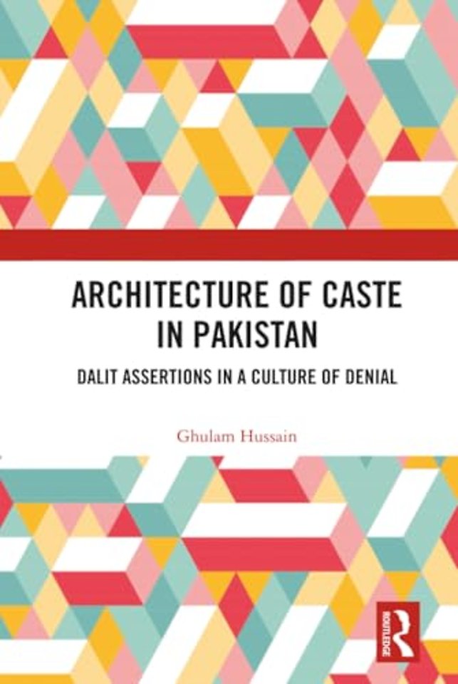 Architecture of Caste in Pakistan