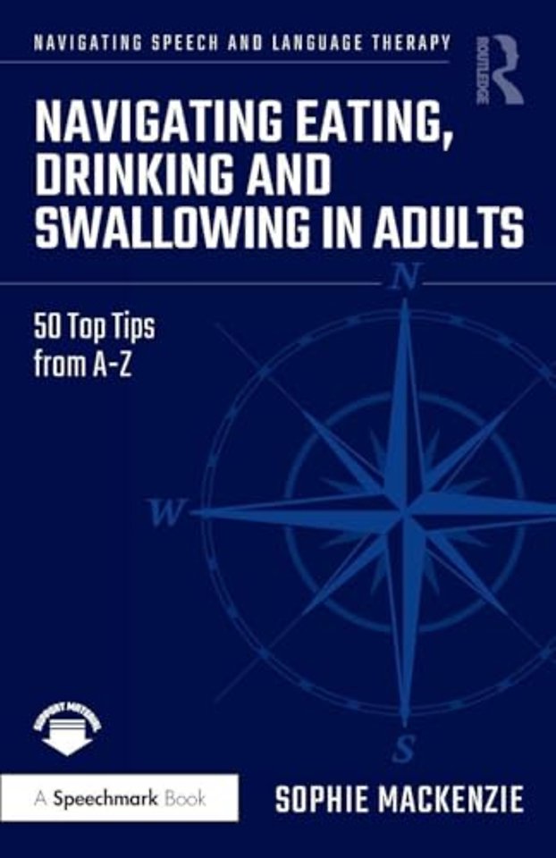 Navigating Eating, Drinking and Swallowing in Adults