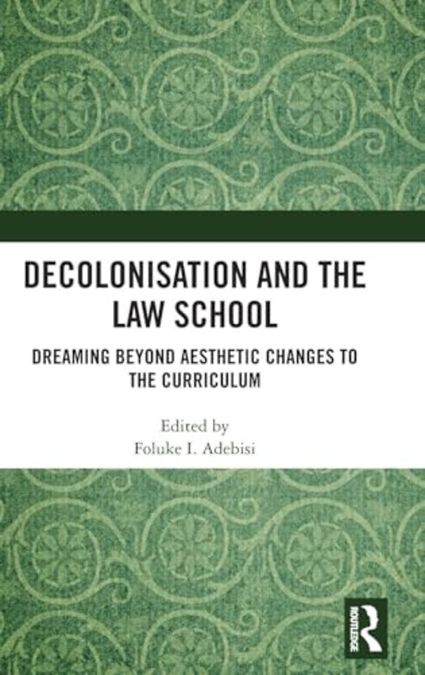 Decolonisation and the Law School